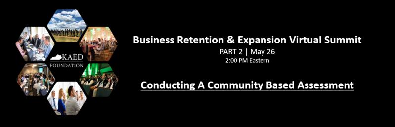 Business Retention & Expansion Virtual Summit | Part 2